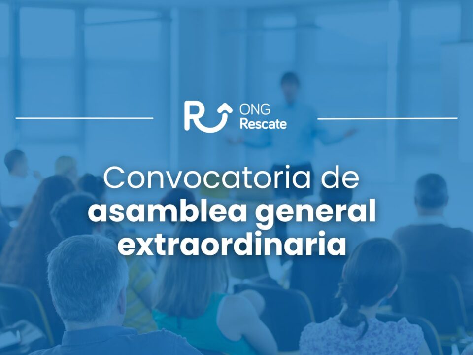 Asamblea General Extraordinaria ONG Rescate 2025 en Madrid