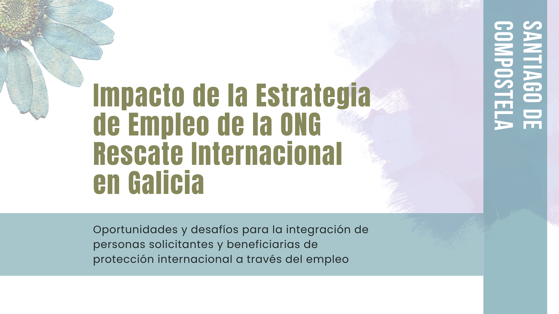 Impacto de la Estrategia de Empleo de la ONG Rescate Internacional en Galicia