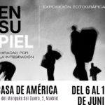 Exposición En su piel en Casa de América Madrid 2026.