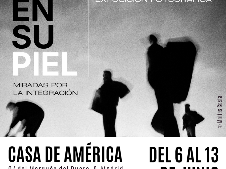 Exposición En su piel en Casa de América Madrid 2026.