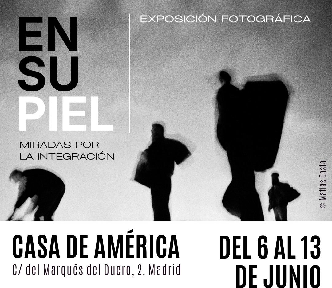 Exposición En su piel en Casa de América Madrid 2026.